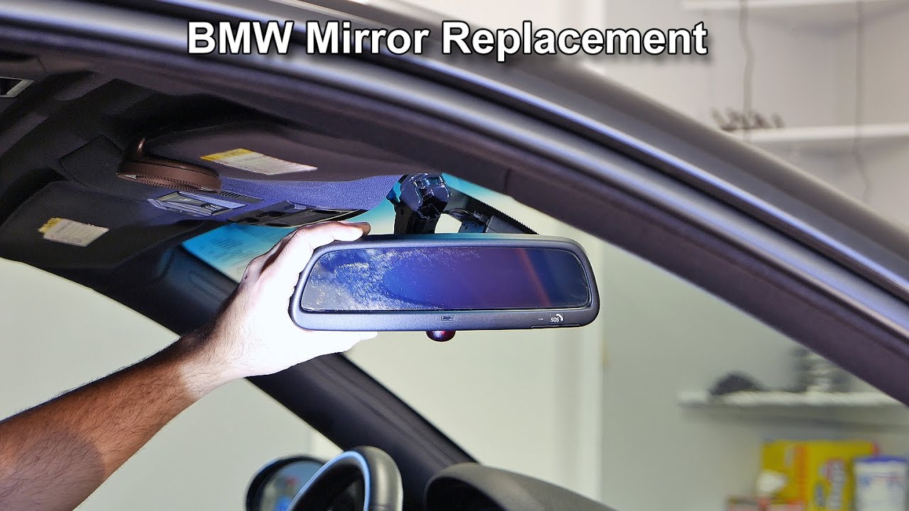 BMW Rear View Mirror Removal and Installation