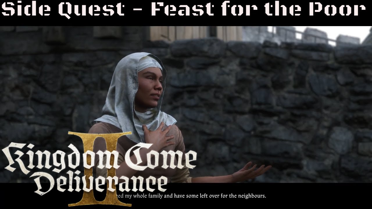 Kingdom Come Deliverance 2 - Side Quest Feast for the Poor (PS5)