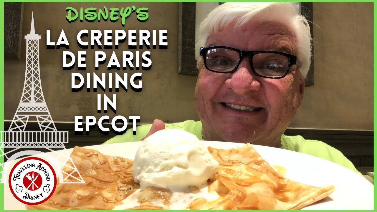 Epcot’s La Creperie de Paris Restaurant for our DISNEY DINING QUEST | DISNEY DINING REVIEW
