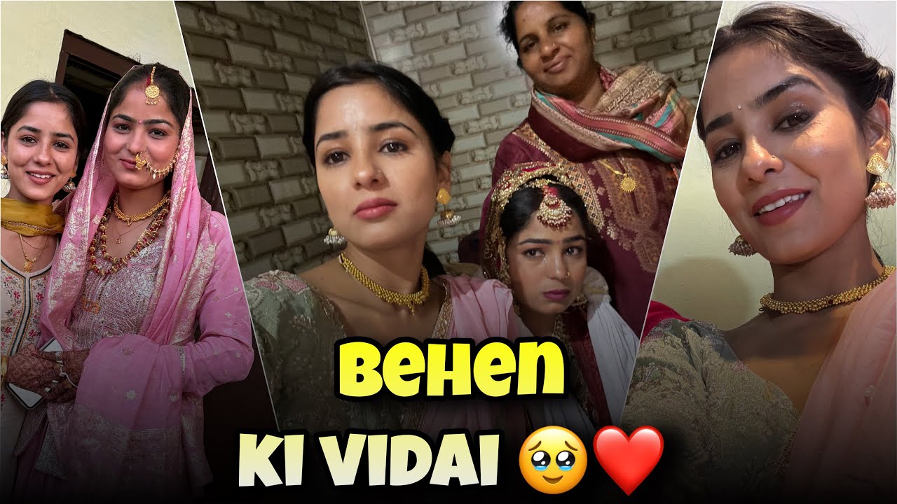 Marriage last Day or Vidaai😭