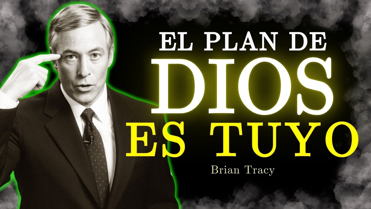 🧠 El Plan De DIOS Te Mostrará Tu Propósito / Brian Tracy
