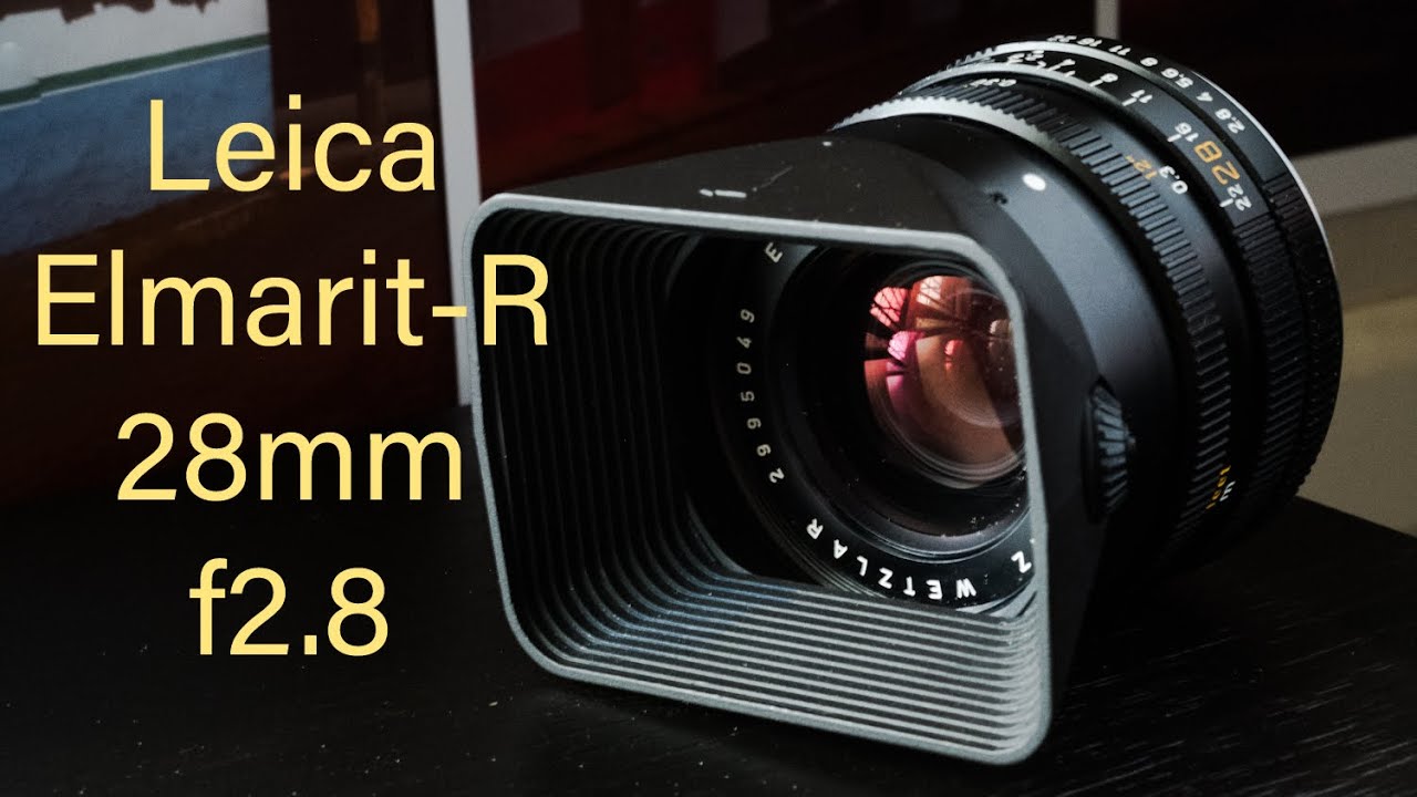 Leica Elmarit R 28mm f2.8 V1 - What's so SPECIAL?
