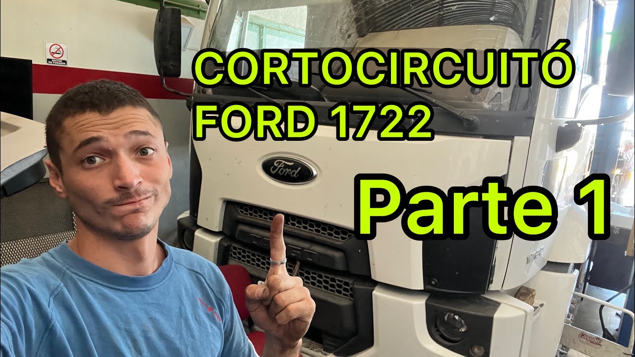 Fusibles Consejos Camión Ford Cargo 1722 cortocircuito en ramal de cables
