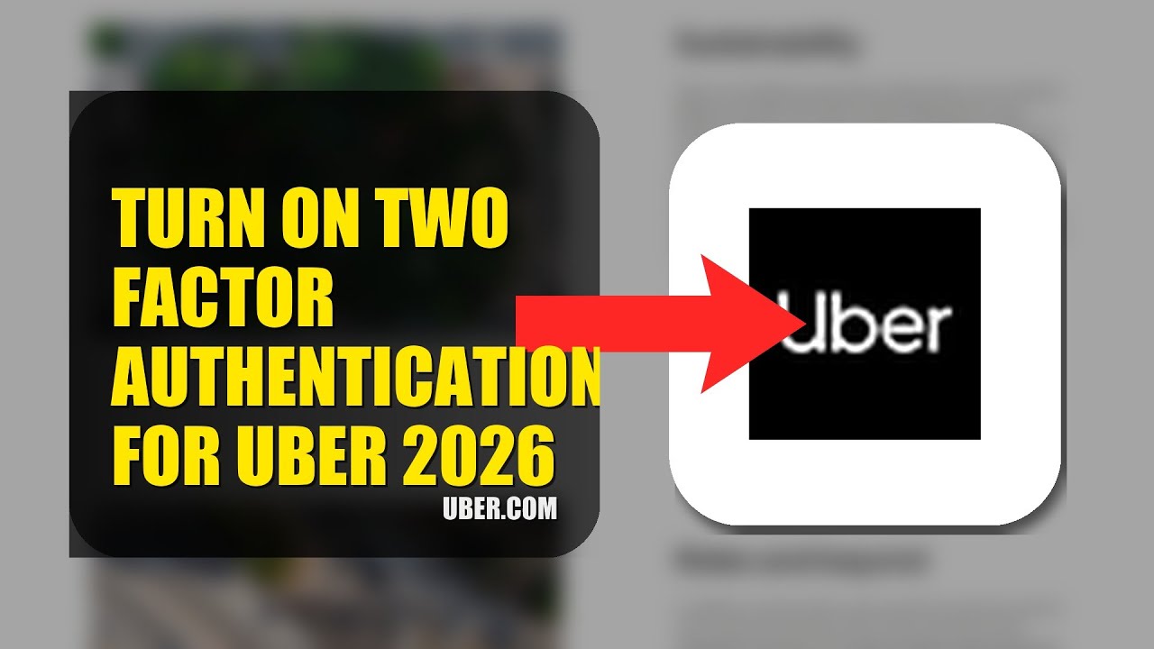 How To Turn On Two Factor Authentication For Uber 2026 (QUICK FIX)