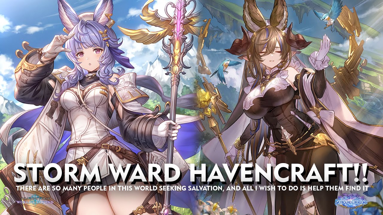 Shadowverse World Beyond - STORM WARD HAVENCRAFT - Aggro But More Defensive :v
