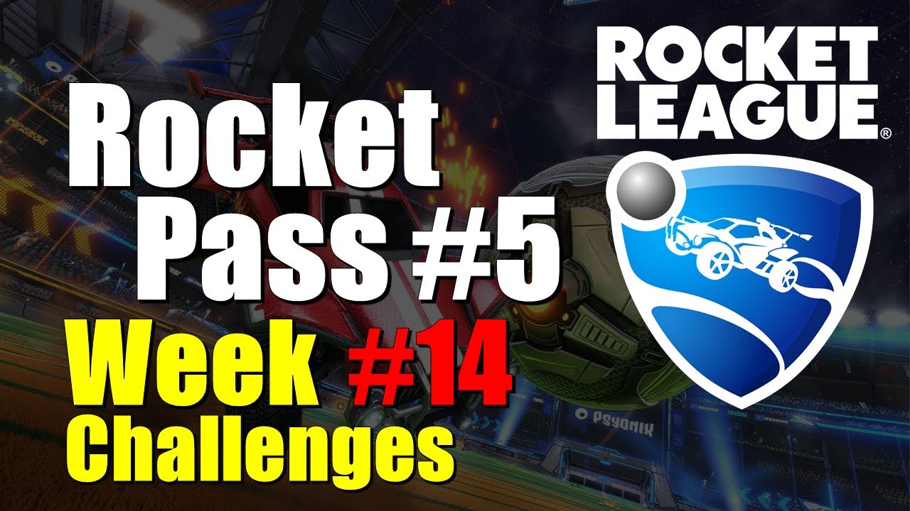 Week 14 Challenges for Rocket Pass 5 in Rocket League