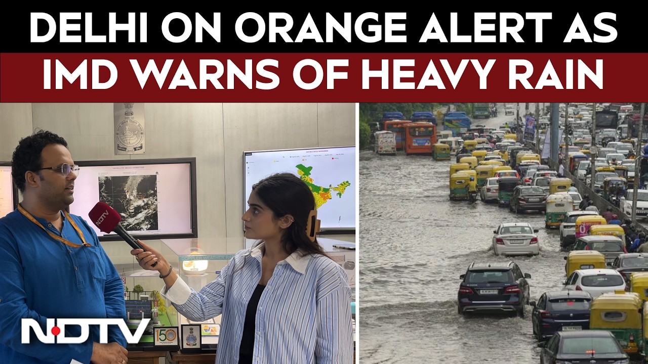 Delhi Rain | Delhi On Orange Alert As IMD Warns Of Heavy Rain; Kerala On Red Alert