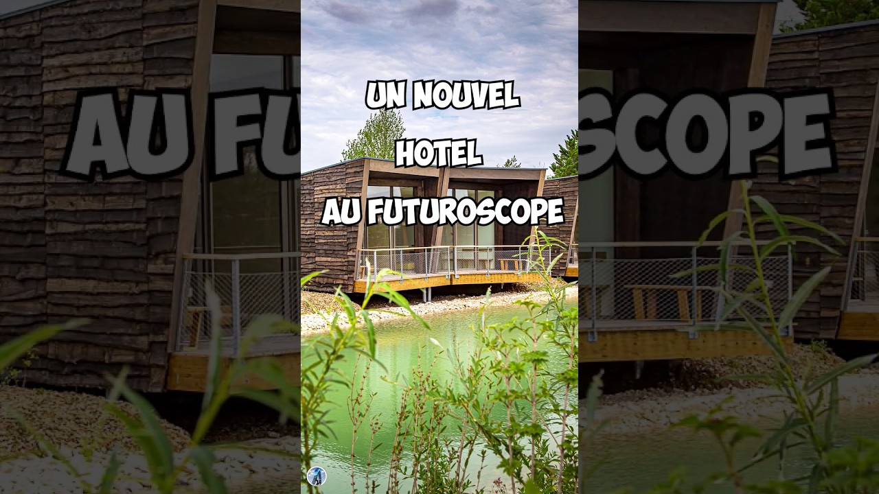 Un nouvel h&ocirc;tel au Futuroscope : Ecolodgee ! #shorts
