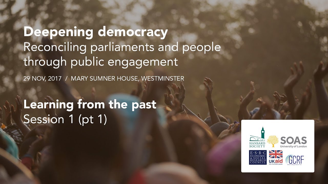 Deepening Democracy - Learning from the past (session 1, pt 1)
