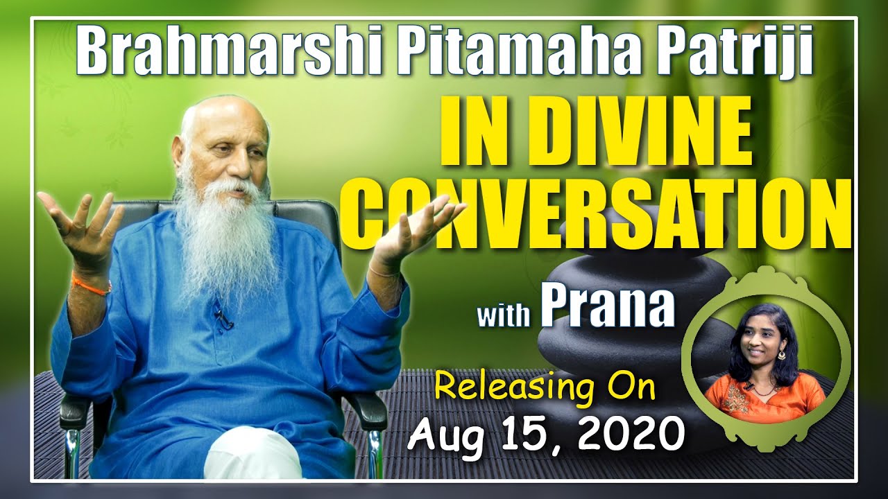 Brahmarshi Pitamaha Patriji In Divine Conversation With Prana | Interview Promo | PMC English