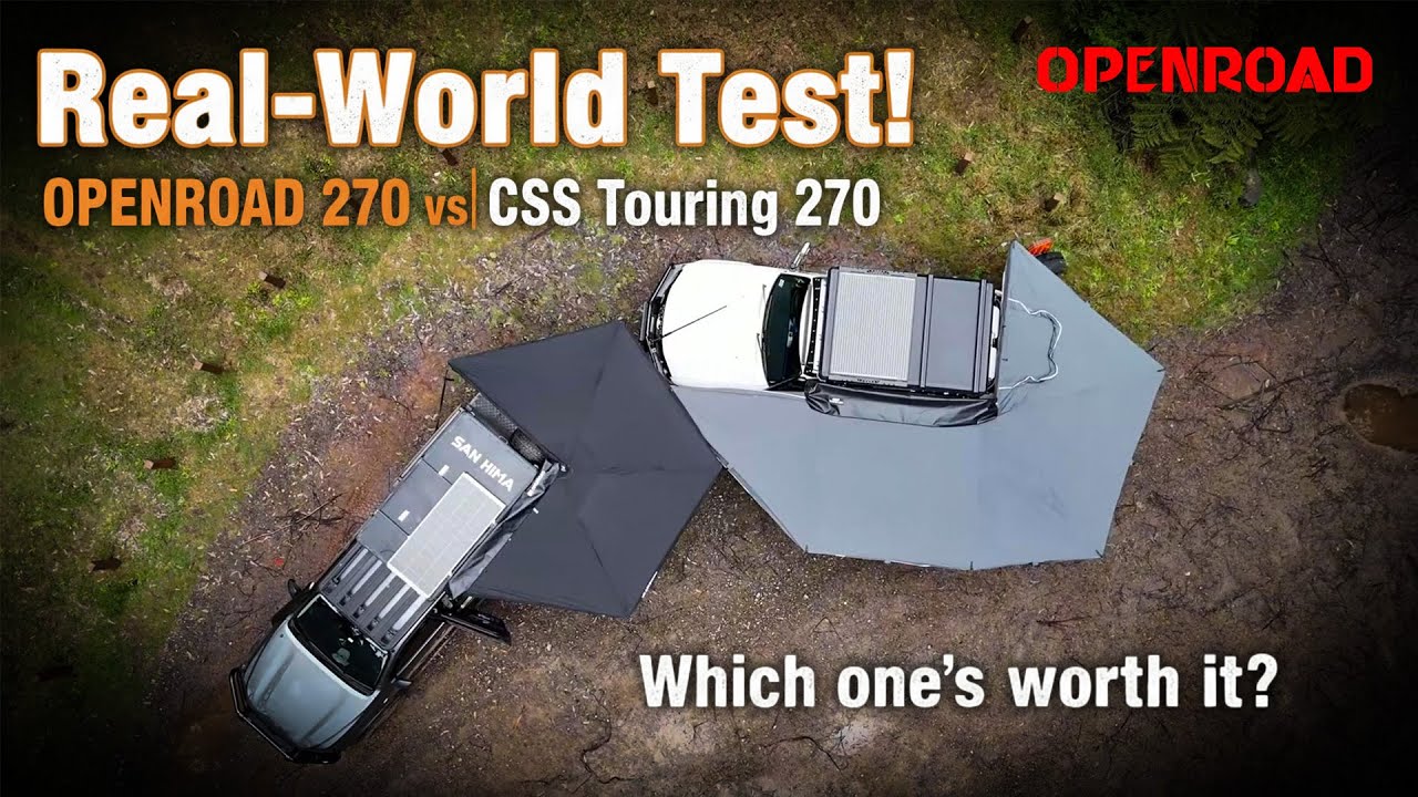 OPENROAD 270 Awning vs CSS Touring 270 Awning | Real-World Test Comparison
