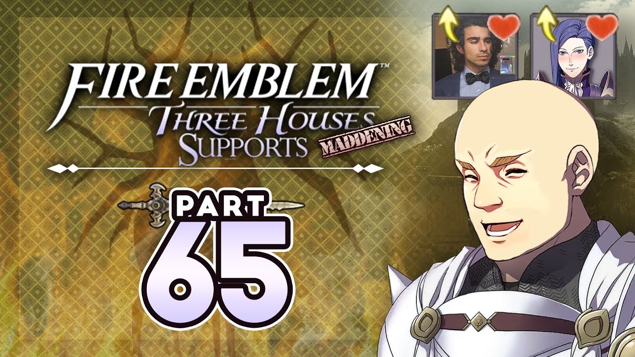Part 65: Let's Play Fire Emblem Three Houses, Golden Deer, Maddening - 