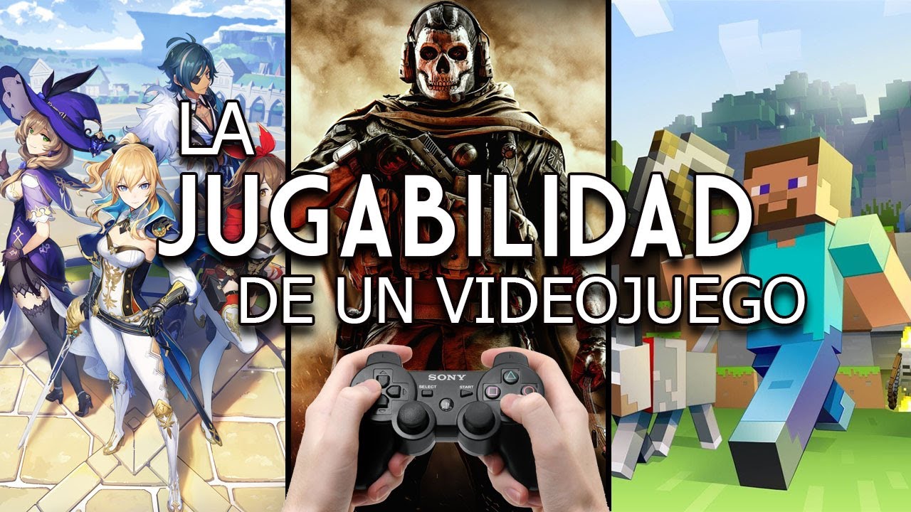 QUE ES LA JUGABILIDAD DE UN JUEGO?