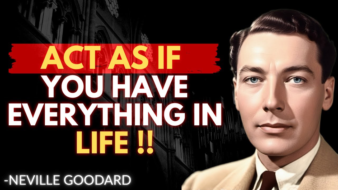 ACT AS IF EVERYTHING ALWAYS WORKS OUT FOR YOU | Neville Goddard Style Manifestation Speech