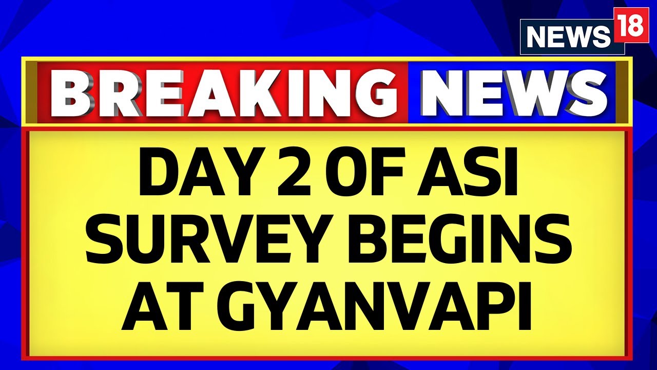 Gyanvapi Masjid News | Gyanvapi Case: Day 2 Of ASI Survey Begins, Officials To Use Radar Technology