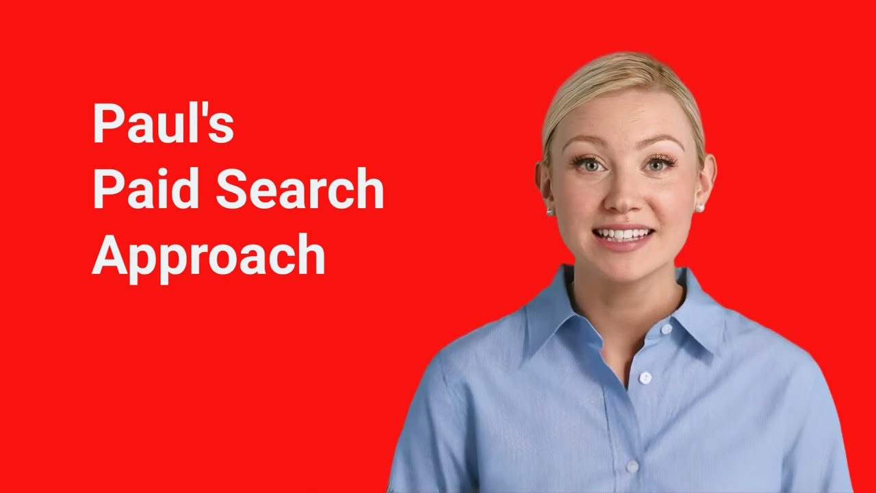 Paul Mosenson's Approach to Optimizing Paid Search Campaigns and Google Ads for Lead Growth
