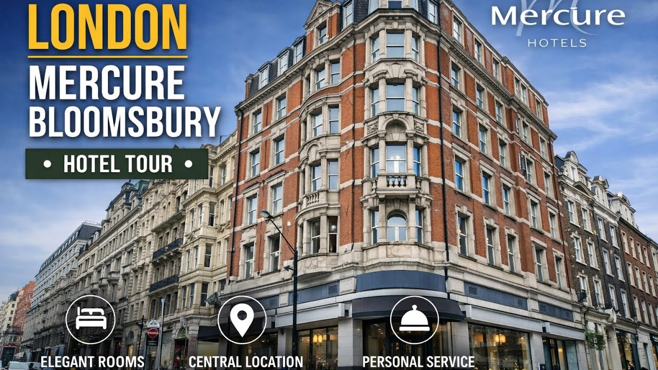 [4K] Hotel Tour | 🇬🇧 LONDON, Mercure London Bloomsbury