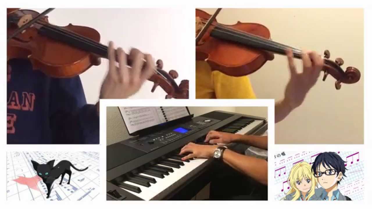 Kirameki - Violin and Piano cover (Shigatsu wa Kimi no Uso / Your Lie in April ED)