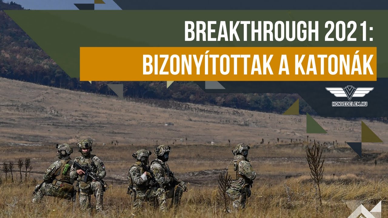 Breakthrough 2021: bizonyítottak a katonák