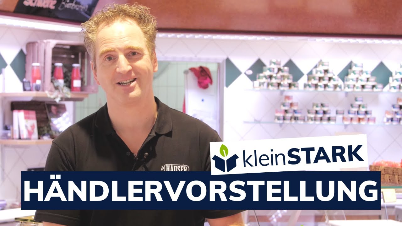 Naming: kleinSTARK.de | Händlervorstellung: Metzgerei Häuser aus Laufach | supportyourlocals