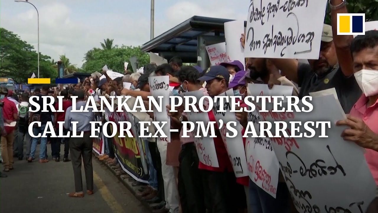 Protesters in Sri Lanka call for arrest of former prime minister Rajapaksa