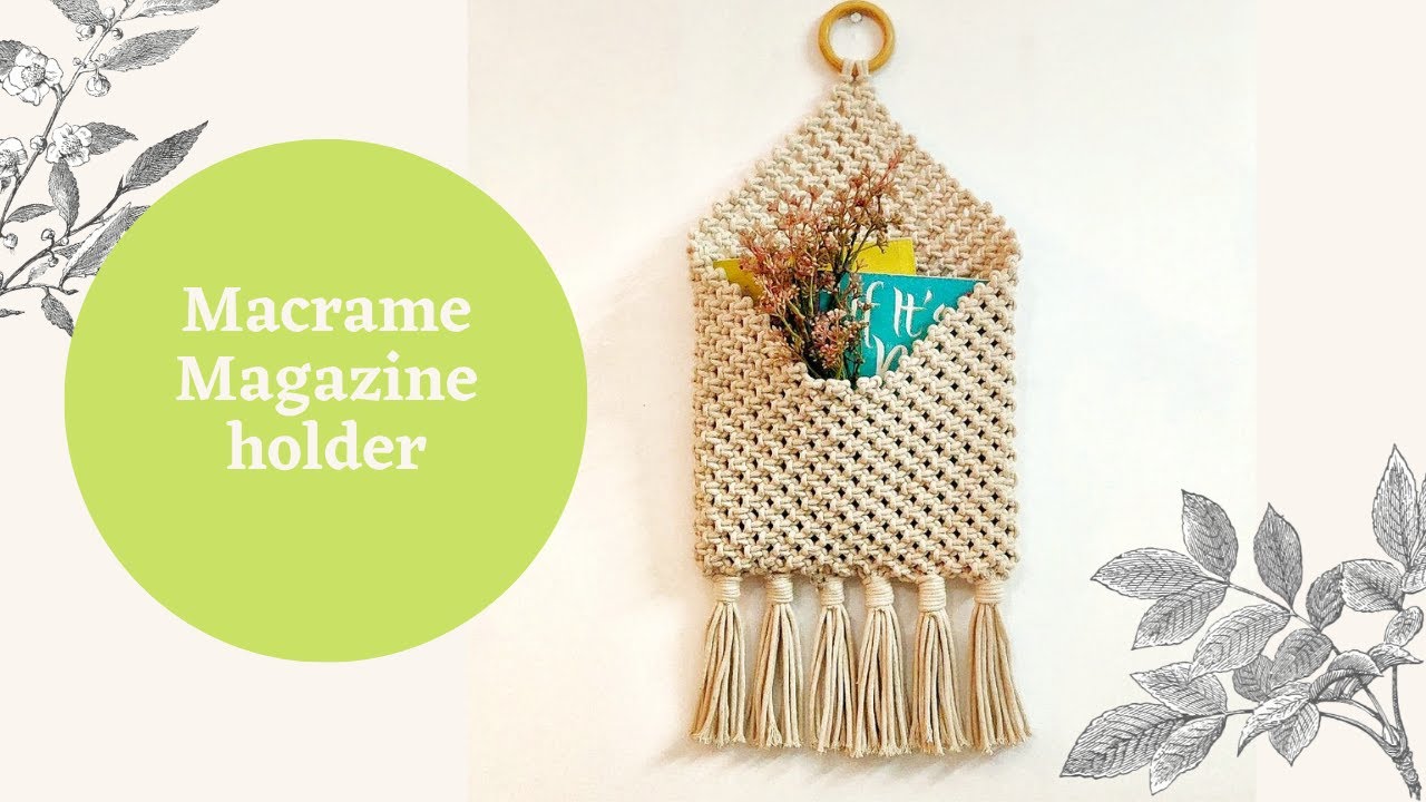 Macrame Megazine Holder ll Macrame Wall Pocket ll Macrame Organizer