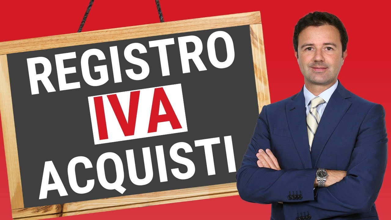 Registro Iva Acquisti: vediamolo insieme!