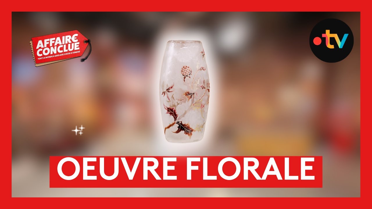 Œuvre florale⎮Affaire Conclue