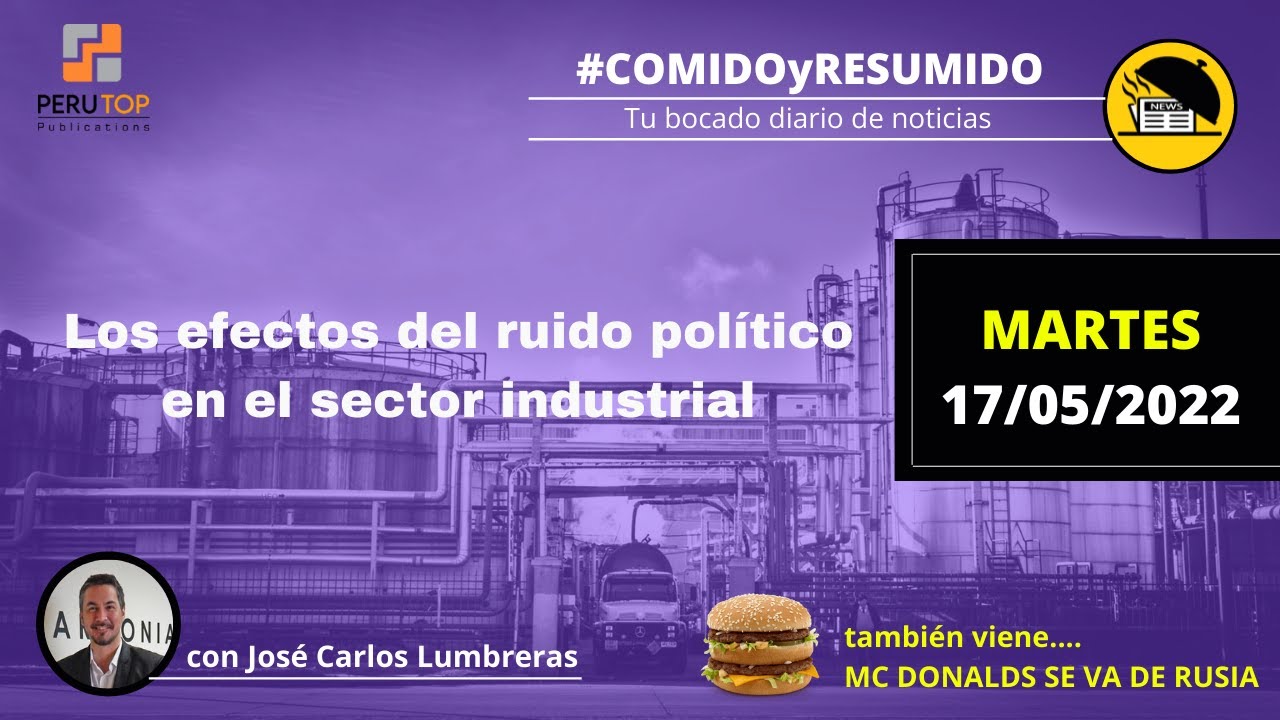 🔝 Los efectos del ruido político en el sector industrial