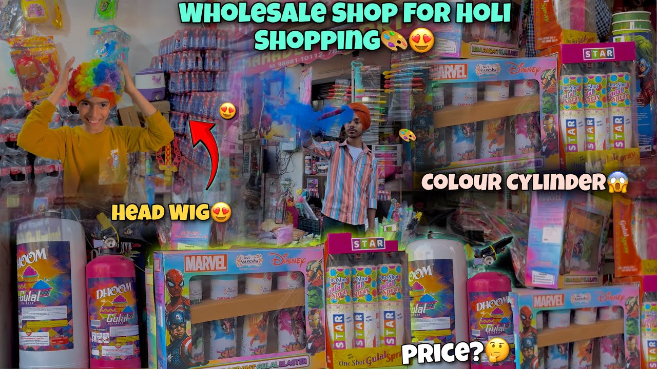 BEST WHOLESALE SHOP FOR HOLI SHOPPING🎨😍 COLOUR CYLINDER , PICHKARI , HEAD WIG || GAGAN RAMGARHIA