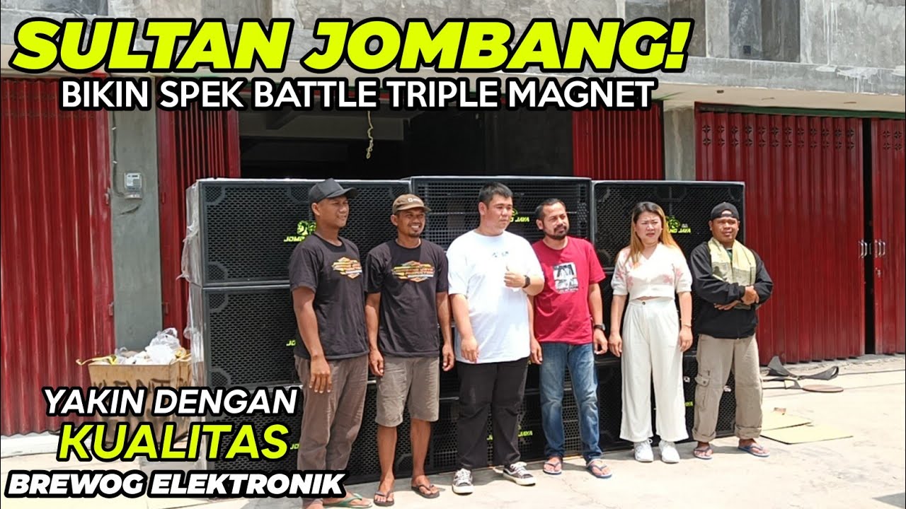 SULTAN JOMBANG‼️Deal Bikin Spek Battle Triple Magnet - YAKIN DENGAN KUALITAS BREWOG ELEKTRONIK 🧞
