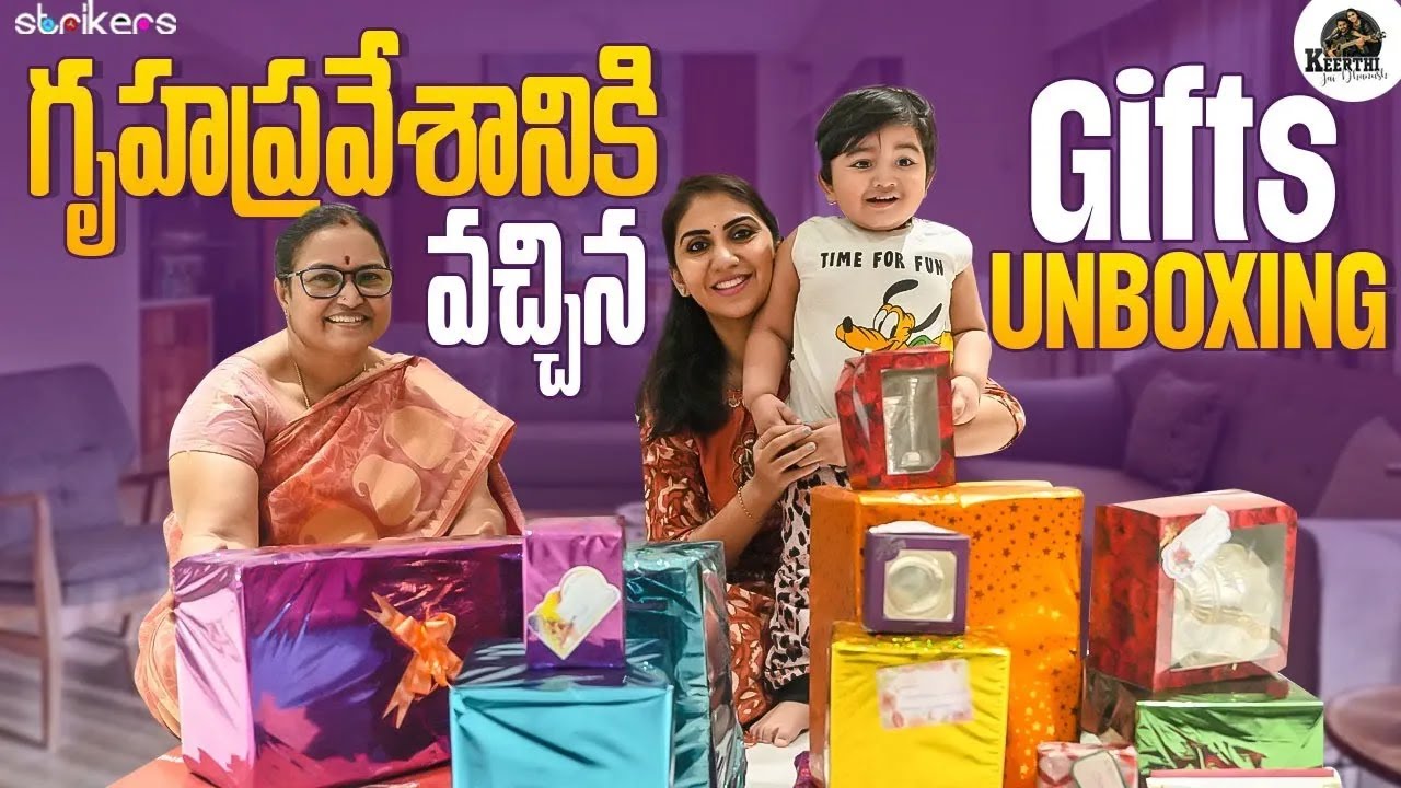 గృహప్రవేశానికి వచ్చిన Gifts Unboxing || Keerthi Jai Dhanush || Strikers