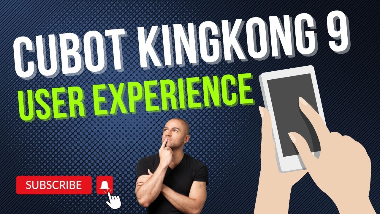 Cubot Kingkong 9 - user experience, should we sell it, spare parts