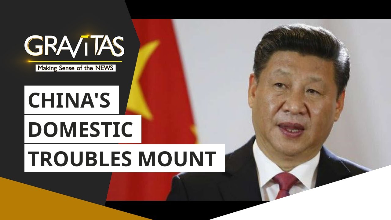 Gravitas: Xi Jinping faces 3 big troubles at home