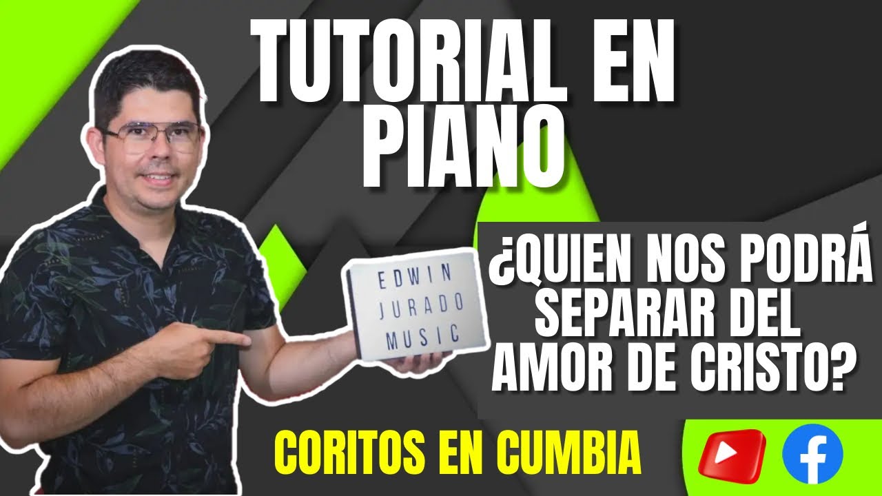 Piano tutorial / ¿Quien nos podrá separar del amor de Cristo?  l RITMO CUMBIA 🎹