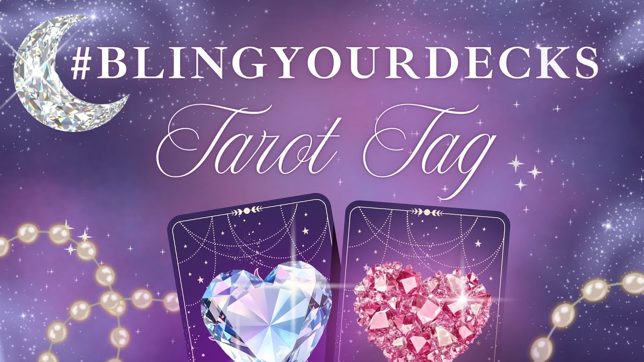 ✨ Bling Your Decks 💎 Tarot Tag | Intuitive Deck Choices, Jewelry Energy & Soul Messages 🔮