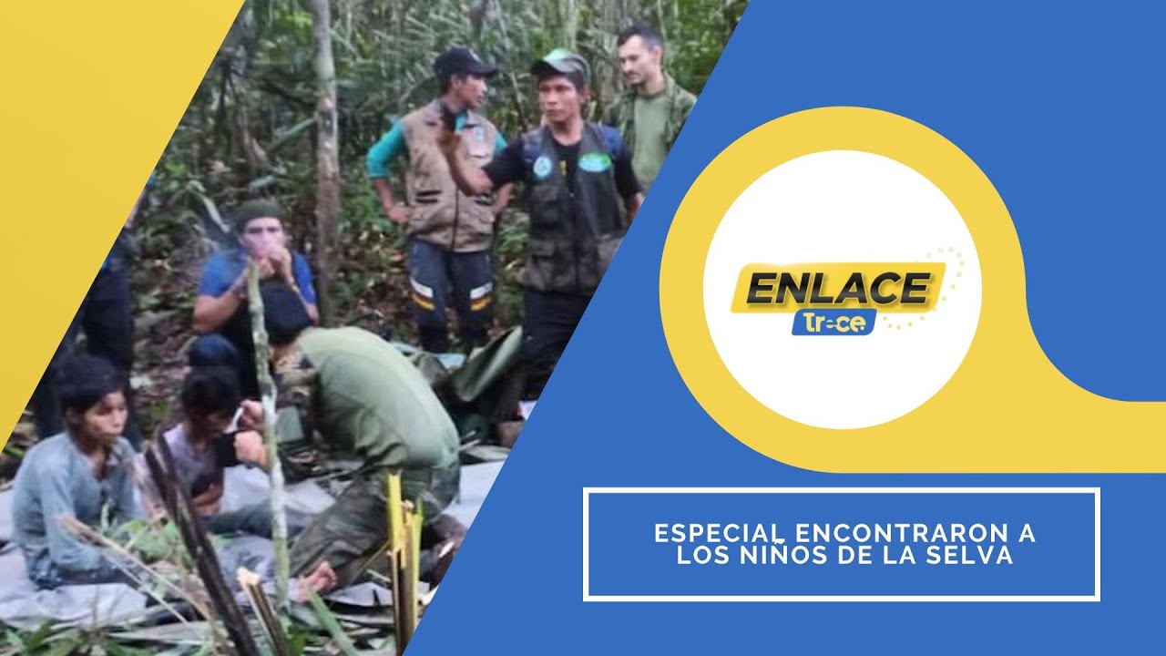 Especial: Niños desaparecidos en selva son encontrados después de 40 días | Noticias Enlace Trece