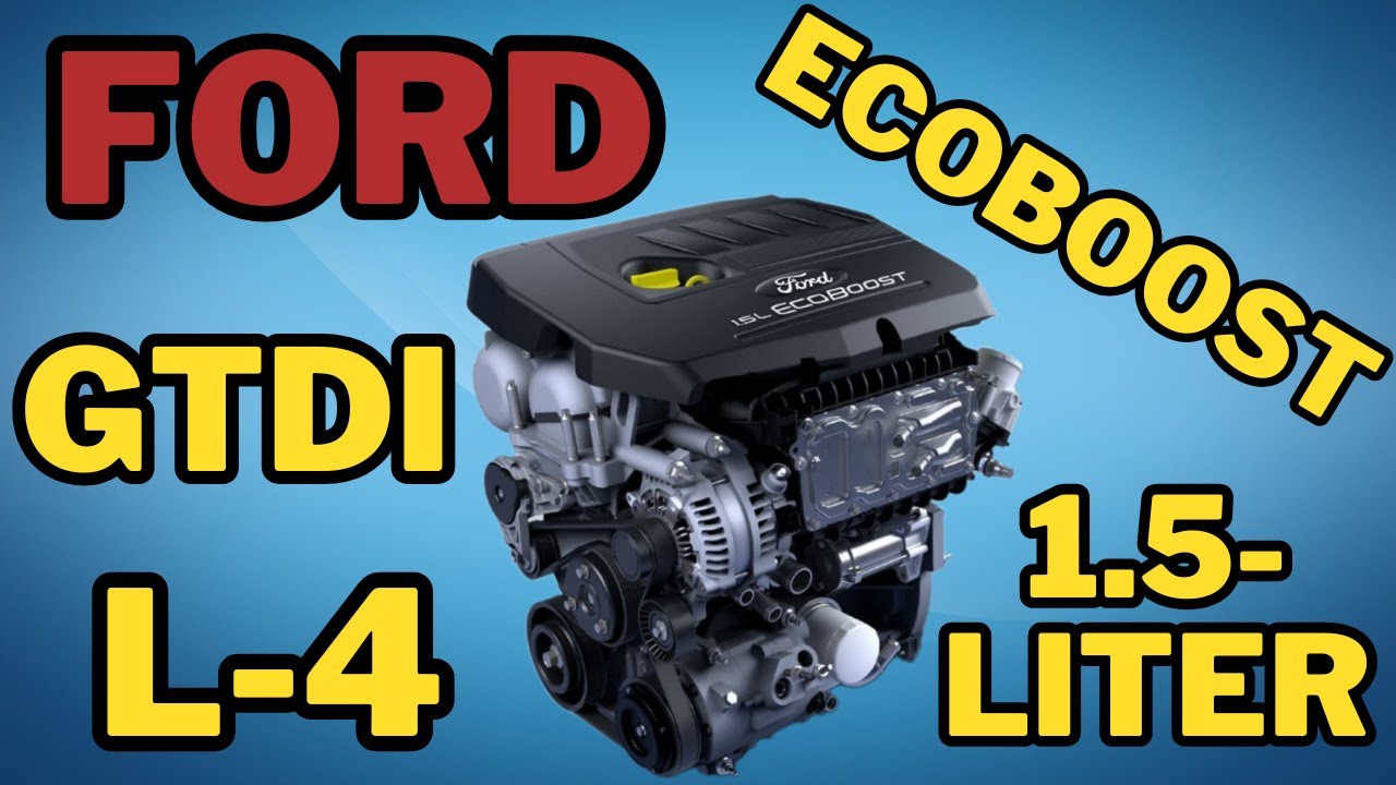 Ford 1.5-liter EcoBoost GTDI I-4 engine! Technical specifications, issues, and reliability!