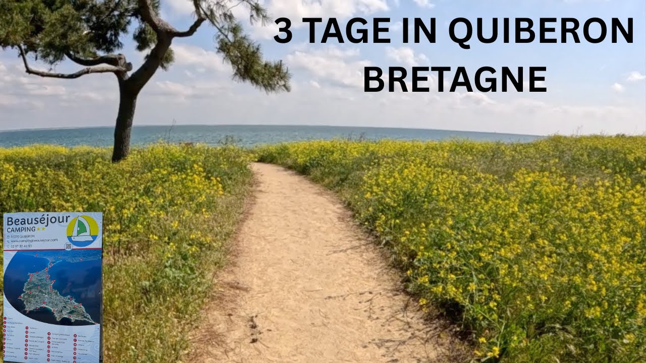 Quiberon Bretagne und Camping Beausejour Anreise Belle Île en Mer
