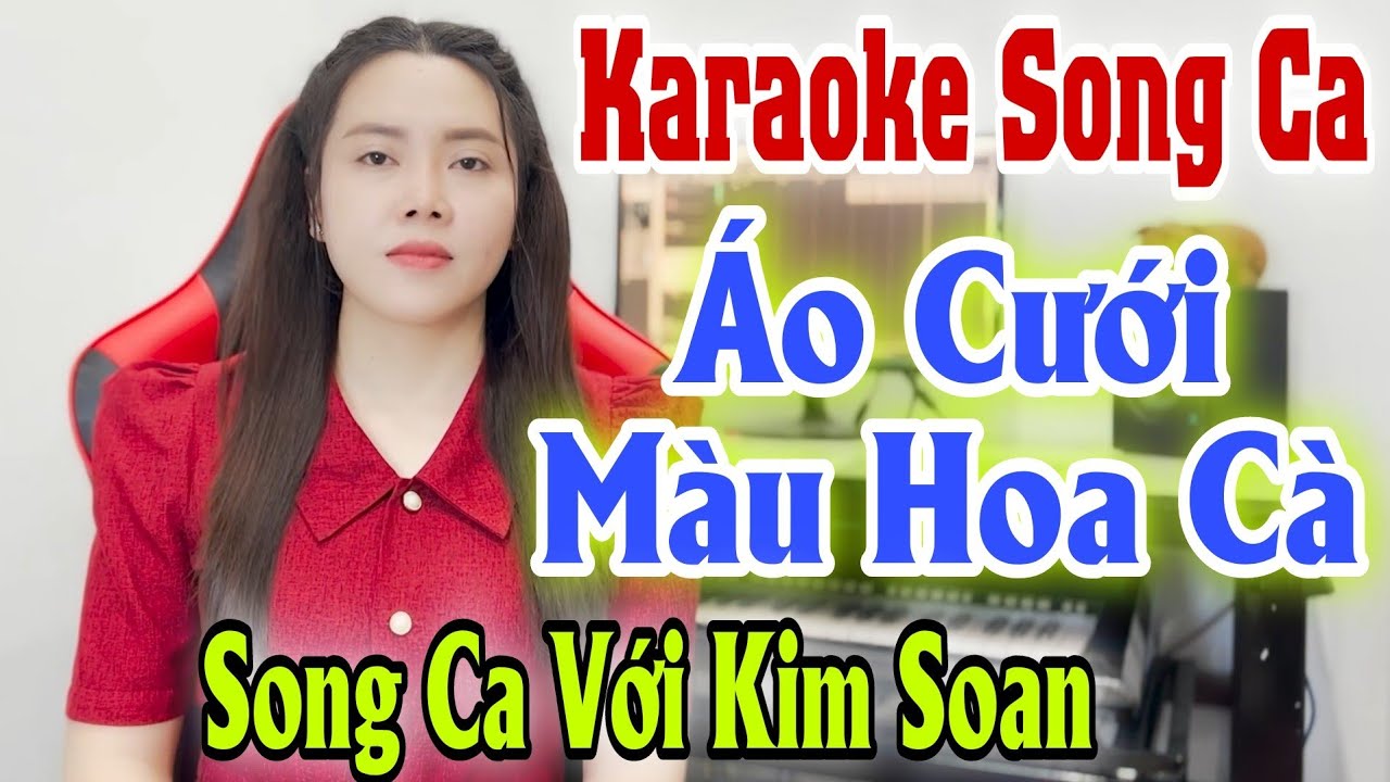 Karaoke Song Ca | Áo Cưới Màu Hoa Cà | Thiếu Giọng Nam | Hát Với Kim Soan | Song Ca Với Ca Sĩ