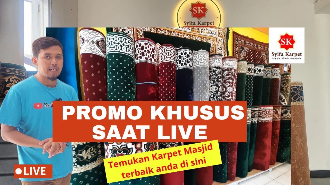 LIVE SYIFA KARPET spesial karpet masjid dan karpet ruang tamu terbaik