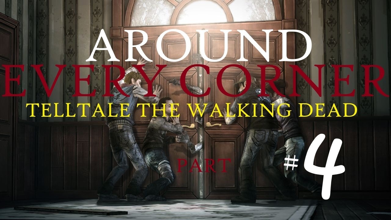 Telltale The Walking Dead Episode 4 Around Every Corner Playthrough Part 4 With Face Cam