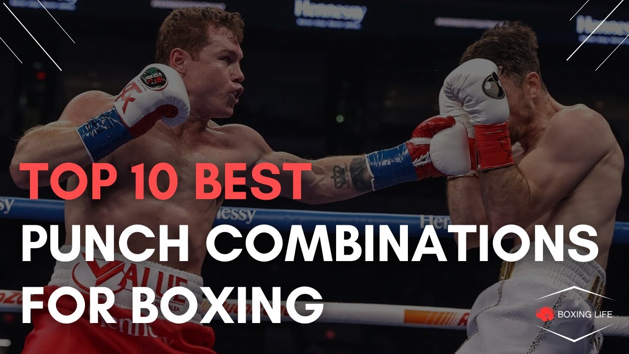 Top 10 Best Punch Combinations For Boxing | Real Fight Examples