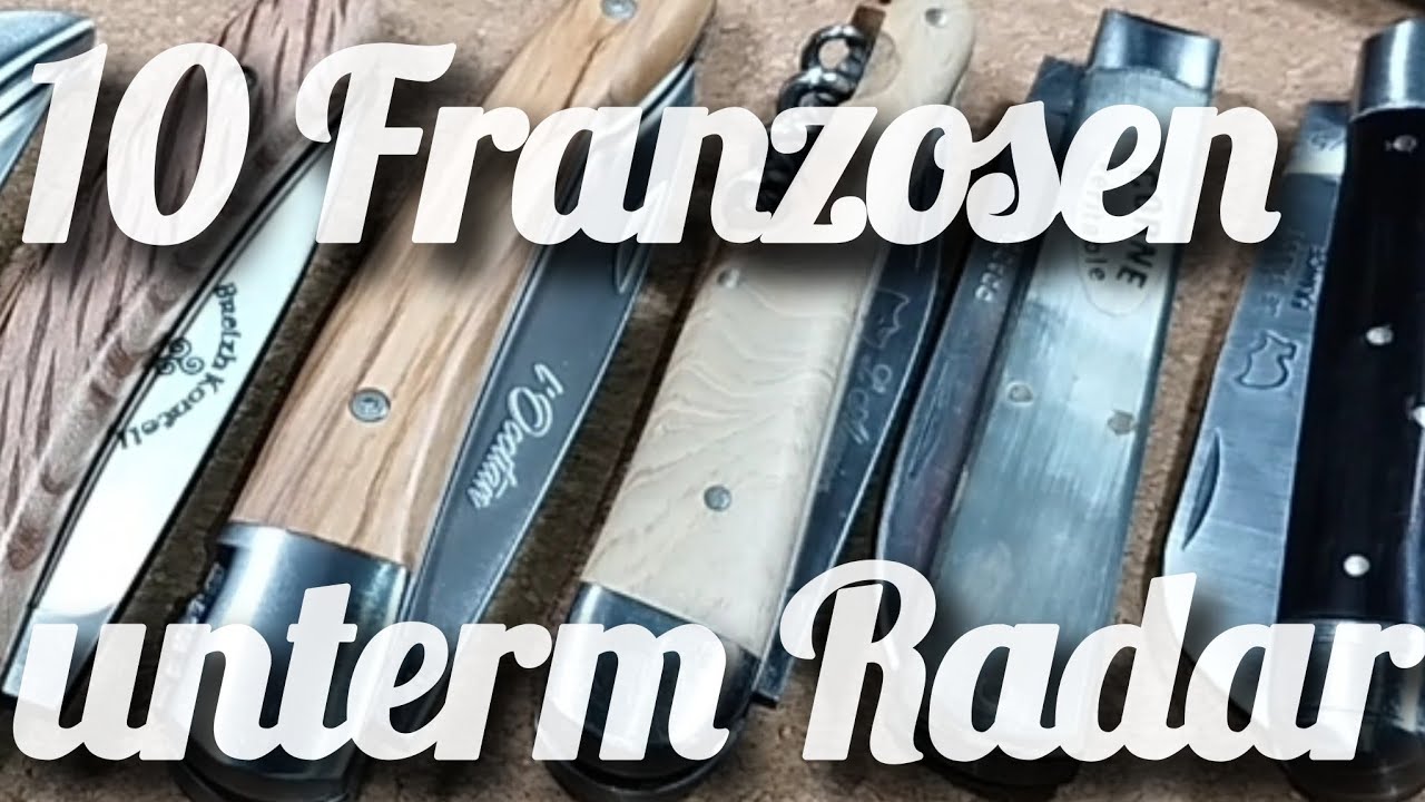 10 französische Taschenmesser unterm Radar - Klasse Alternativen zu Laguiole & Le Thiers 