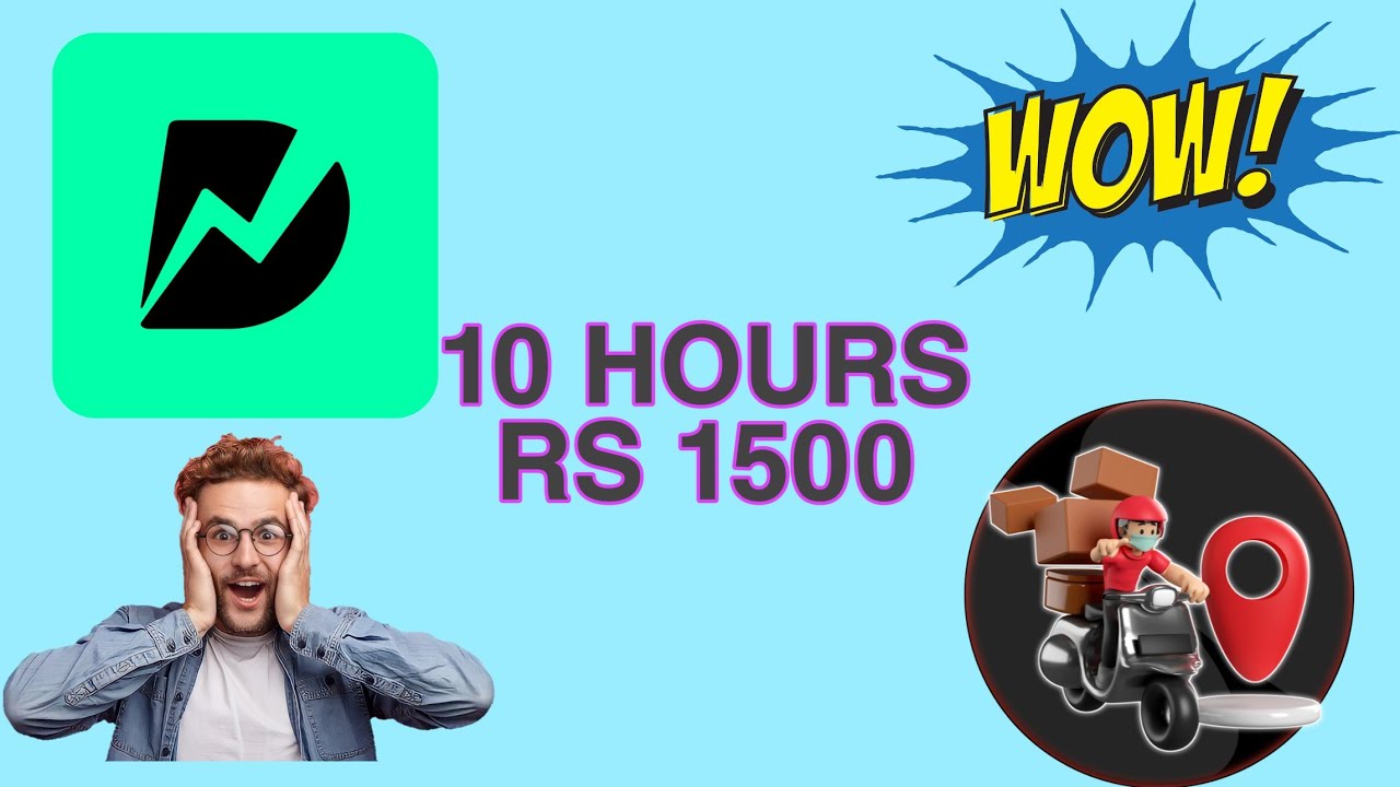 DUNZO ONE DAY SALARY #1500  DELIVERY BOY