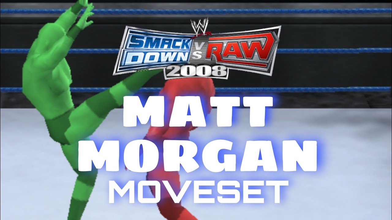 Matt Morgan Moveset for SvR 2008 PSP