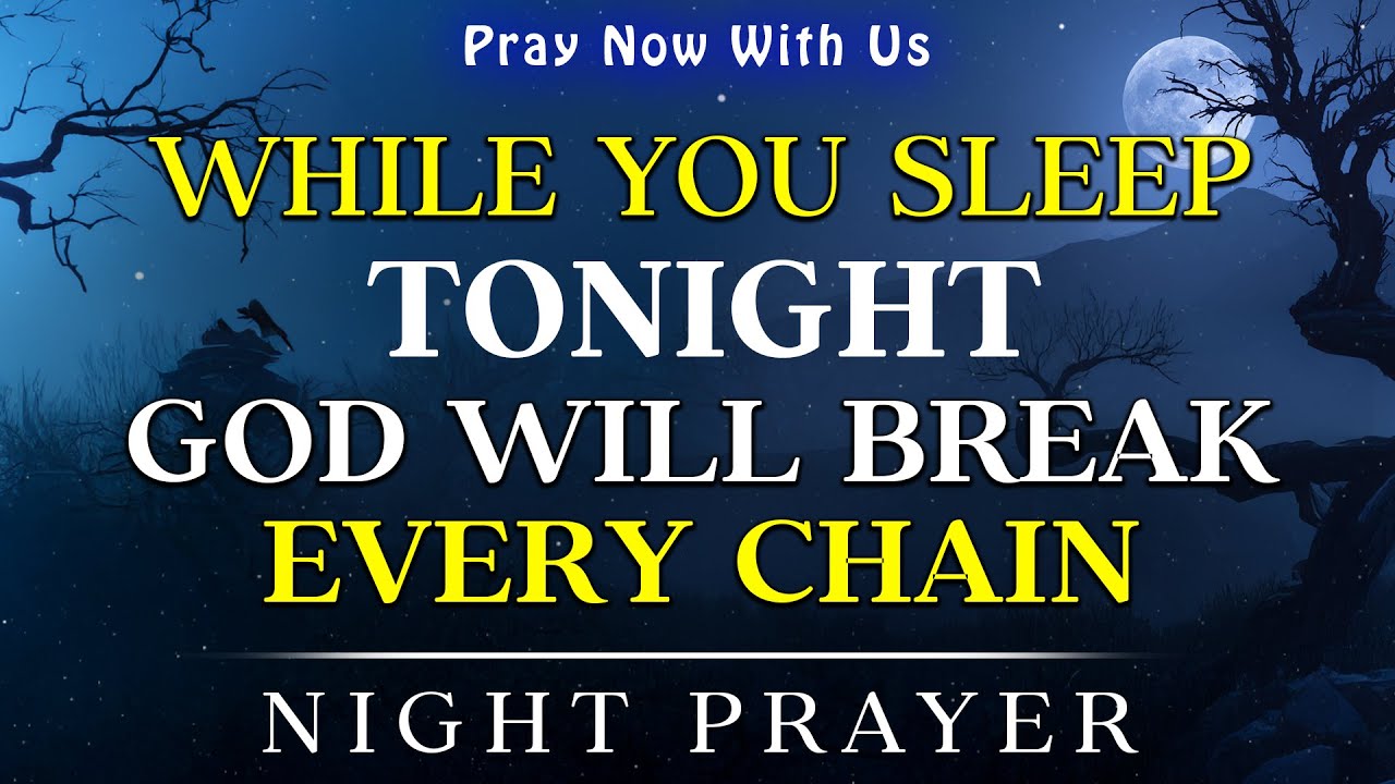 God Is Still With You Tonight — Trust His Timing, Rest in His Peace | Powerful Night Prayer
