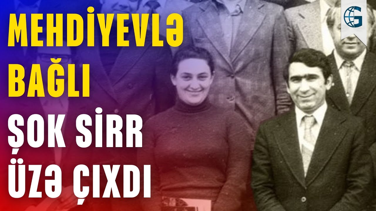 Mehdiyevin atası görün kim olub – tanınmış naxçıvanlı sirləri açdı