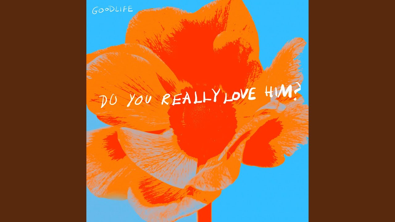 do you really love him?