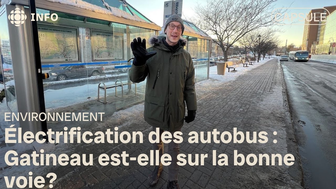 Électrification des autobus : Gatineau est-elle sur la bonne voie?